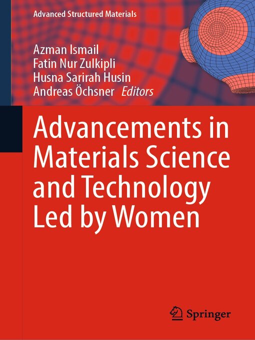 Title details for Advancements in Materials Science and Technology Led by Women by Azman Ismail - Available